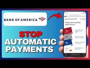 NEW! HOW TO STOP AUTOMATIC PAYMENTS ON BANK OF AMERICA 2025!