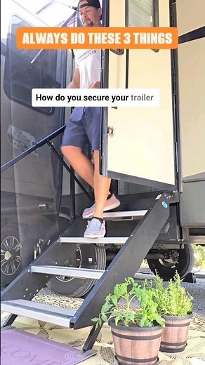 RV Safety: 3 Steps to Secure your Camper