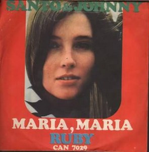 Santo & Johnny - Maria, Maria / Ruby