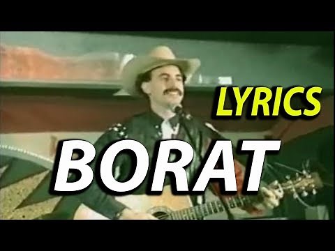 Borat - In my country there is problem. Lyrics ( Sacha Baron Cohen )