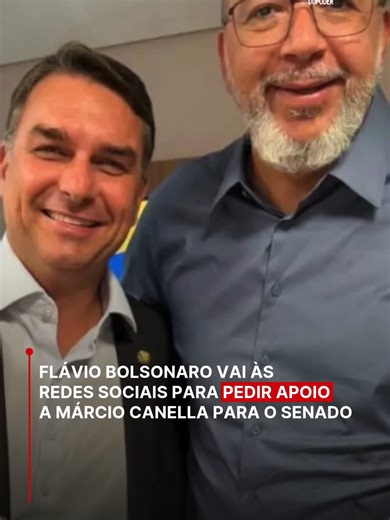 🗳️ 𝐄𝐋𝐄𝐈𝐂̧𝐎̃𝐄𝐒 𝟐𝟎𝟐𝟔 | Candidato do PL à Presidência da República, o senador Flávio Bolsonaro foi às redes sociais para “impulsionar” a candidatura de Márcio Canella, da Federação Progressistas, ao Senado. Ao postar vídeo ao lado do ex-prefeito de Belford Roxo, Flávio deu mostras de que Canella não é apenas um nome que ocupa formalmente uma das vagas da coligação que sustenta sua candidatura presidencial no Rio. Mais do que isso: trata-se de um candidato à Câmara Alta que conta com se