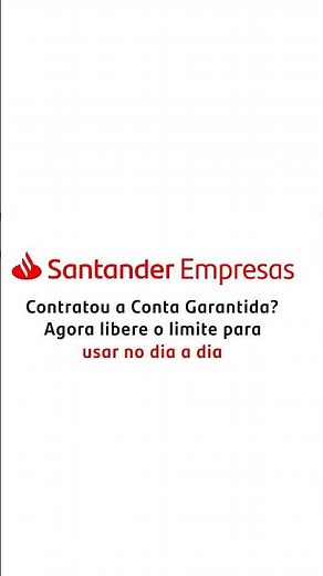 How to release the limit on my Santander Empresas Guaranteed Account?