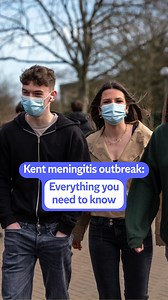 Kent meningitis outbreak: Everything you need to know