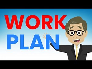 Crafting an Effective Work Plan: Step-by-Step Guide