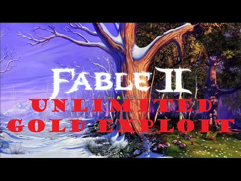 Fable 2 - Unlimited Gold Exploit