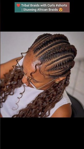 ❤ Tribal Braids with Curls #shorts | Stunning African Braids 😍 #braids #hairstyles #cornrows