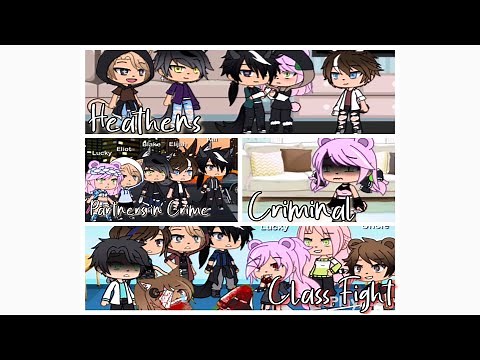 Heathens / Partners in Crime / Criminal / Candy / Class Fight / GLMVS / READ DESCRIPTION PLZ /