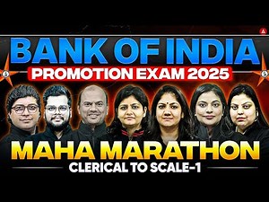 Bank of India Promotion Exam 2025 | Clerical to Scale-1 | Maha Marathon | Officers Adda247