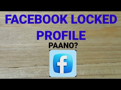 Paano maglock ng Facebook profile?