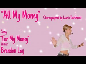 “All My Money” Line Dance (Revised)