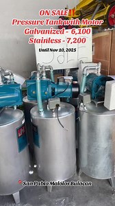 SALE‼️Pressure Tank with Motor 🔥 Galvanized - 6,100 only & Stainless 7,200 only direct message our page or call 09954601176 for faster transaction #ToolsDepot #BODEGASALE #LowestPriceGuaranteed #PRESSURETANK | TOOLS DEPOT