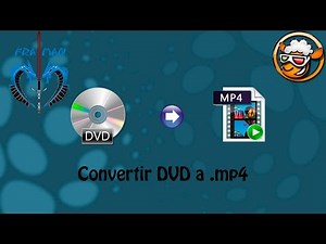 Convertir DVD a un archivo .mp4 [LINK MEGA]