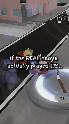 if the REAL naoya genuinely played jjs 😭😭 #jujutsushenanigans #roblox #shorts #jjs #robloxedit #jjk