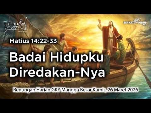 Tuhan Adalah Gembalaku #1962 - Yesus berjalan di atas air