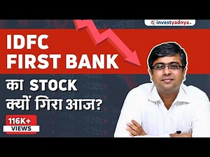 IDFC First Bank - Stock Analysis | Parimal Ade