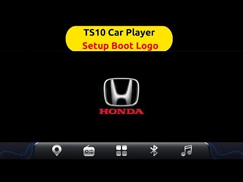 TS10 Car Player | Setup Boot Logo / Car Logo