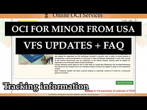 OCI for Minor - Updates and FAQ | Tracking Info | VFS updates