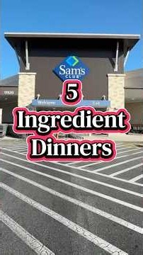5 Easy 5-Ingredient Dinners | Sam’s Club Meal Ideas