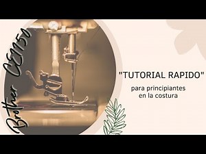 Guía rapida para aprender a usar tu máquina de coser "Bhother CE1150"