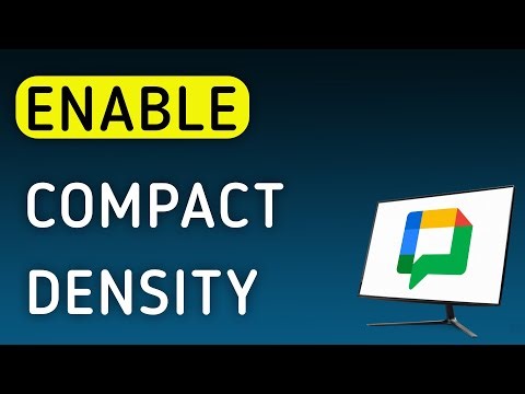 How To Enable Compact Density On Google Chat On PC (New Update)