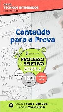 Conteúdo da prova para os Cursos Técnicos Integrados ao Ensino Médio no IFMT