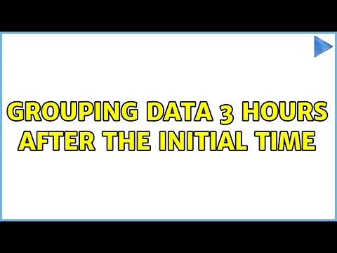 Grouping Data 3 Hours after the Initial Time