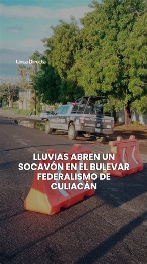 Lluvias abren un socavón en el bulevar Federalismo de Culiacán; cierran un carril a la circulación