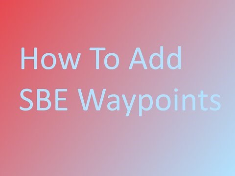 How to setup sbe waypoints