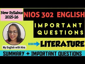 IMPORTANT QUESTIONS - 2026 | NIOS ENGLISH LITERATURE CLASS 12| NEW SYLLABUS - 302
