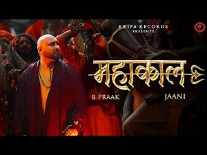 Mahakaal To Mahakaal Hai Pyare | B Praak | Jaani | महाकाल | हर हर महादेव | Bholenath Bhajan 2025