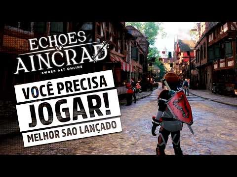 O JOGO DE SWORD ART ONLINE DEFINITIVO? Echoes of Aincrad IMPRESSÕES DA DEMO