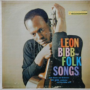 Leon Bibb - Sings Folk Songs