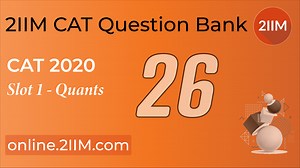 CAT 2020 | Slot 1 | Quantitative Aptitude | 2IIM CAT Coaching