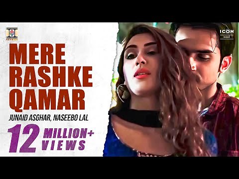 Mere Rashke Qamar (Extended Version) - Official Video - Junaid Asghar & Naseebo Lal