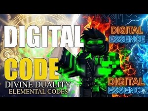 DIVINE DUALITY ELEMENTAL CODES ⚠️DIGITAL⚠️ | ROBLOX CODES 💎
