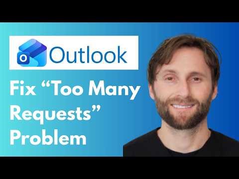 How to Fix Outlook " Too Many Requests " Problem [Full Guide 2026]