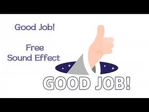 Good Job! Free Sound Effect