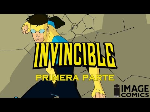 INVENCIBLE - PRIMERA PARTE | El inicio de invencible | Cómic Narrado - IMAGE COMICS | #omniman