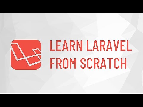 Learn Laravel from Scratch - PHP Framework Introduction