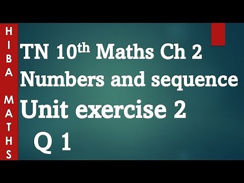 10th maths chapter 2 numbers and sequence unit exercise 2 question 1 tn samacheer