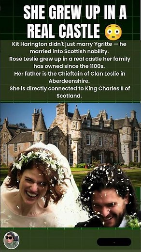 Her Family Owned A Castle Since The 1100s #GameOfThrones #RoseLeslie