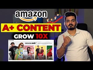 How to Create Amazon A+ content | How to List Product on Amazon | How to Grow Orders on Amazon