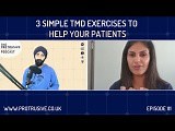 3 Simple TMD Exercises To Help Your Patients with Krina Panchal - PDP111 • Video • MEDtube.net
