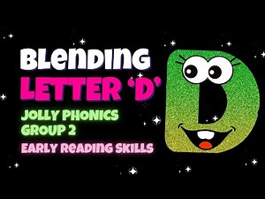 Learn to Blend Letter D with Jolly Phonics | Letter D Sound and Writing #JollyPhonics #blends #D