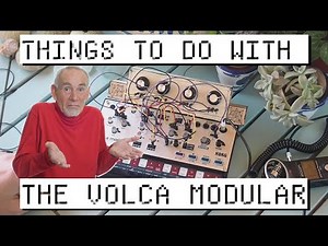 Things to DO with the VOLCA MODULAR