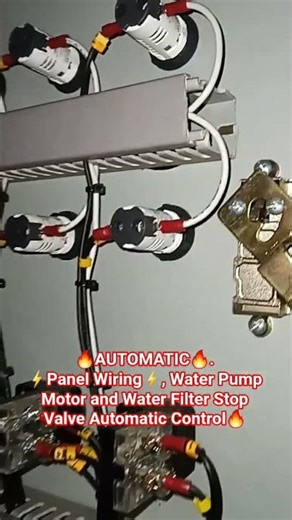 🔥AUTOMATIC🔥.⚡️Panel Wiring⚡️, Water Pump Motor and Water Filter Stop Valve Automatic Control🔥💀.