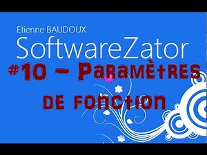 Paramètres de fonction - [Créer un logiciel sans coder] #10
