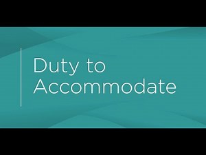 Human Rights Code - Duty to Accommodate