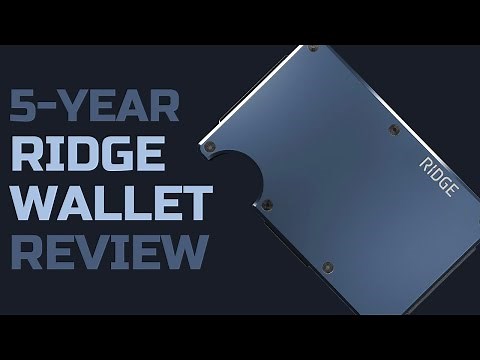 5 Years With the Ridge Wallet - A Review Half a Decade in the Making