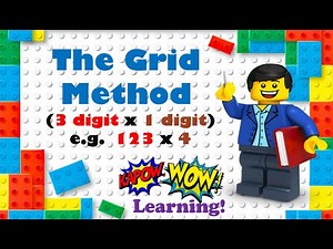 The Grid Method - Multiplication - 3 digit by 1 digit - Maths - Grade 3 - Cambridge